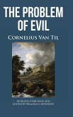 THE PROBLEM OF EVIL THE PROBLEM OF EVIL