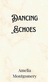 Dancing Echoes Dancing Echoes