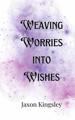 Cover Weaving Worries into Wishes