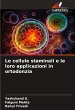 Le cellule staminali e le loro... - Bild 1