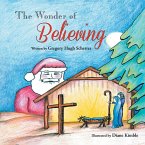 The Wonder of Believing The Wonder of Believing
