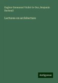 Lectures on architecture Lectures on architecture