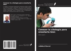 Cover Conocer la citología para enseñarla bien