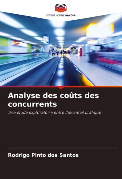 Analyse des coûts des concurrents Analyse des coûts des concurrents