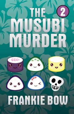 The Musubi Murder - Bow, Frankie