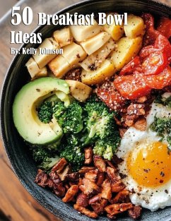 Cover 50 Breakfast Bowl Ideas