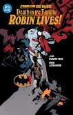 From the DC Vault: Death in the Family: Robin Lives! From the DC Vault: Death in the Family: Robin Lives!