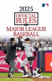 2025 Official Rules of Major League Baseball 2025 Official Rules of Major League Baseball