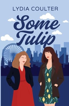 Some Tulip - Shaw, Lydia