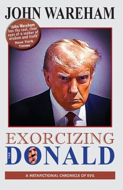 EXORCIZING THE DONALD Cover EXORCIZING THE DONALD