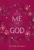 A Little Me Time with God A Little Me Time with God