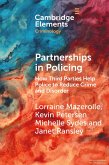 Partnerships in Policing Partnerships in Policing