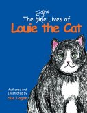 The Eight Lives of Louie the Cat The Eight Lives of Louie the Cat