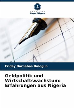 Geldpolitik und Wirtschaftswachstum: Erfahrungen aus Nigeria Cover Geldpolitik und Wirtschaftswachstum: Erfahrungen aus Nigeria