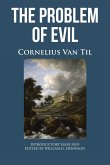 THE PROBLEM OF EVIL THE PROBLEM OF EVIL