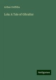 Lola: A Tale of Gibraltar Lola: A Tale of Gibraltar