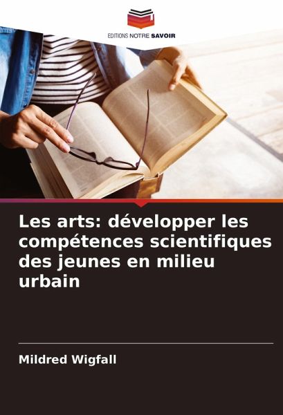 Les arts: développer les compétences scientifiques des jeunes en milieu urbain