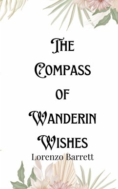 Cover The Compass of Wandering Wishes
