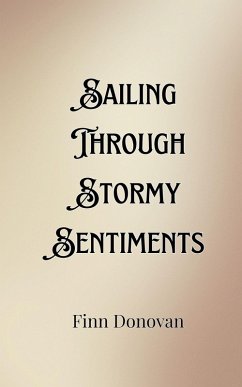 Sailing Through Stormy Sentiments - Donovan, Finn