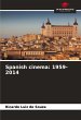 Spanish cinema: 1959-2014 - Bild 1