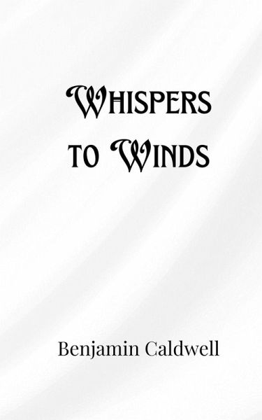 Whispers to Winds Whispers to Winds