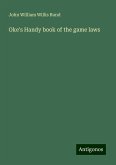 Oke's Handy book of the game laws