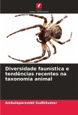 Diversidade faunística e tendências recentes na taxonomia animal Diversidade faunística e tendências recentes na taxonomia animal