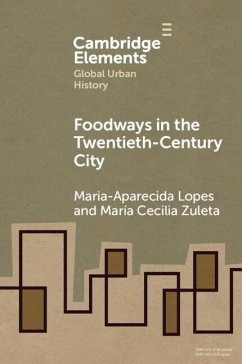 Cover Foodways in the Twentieth-Century City