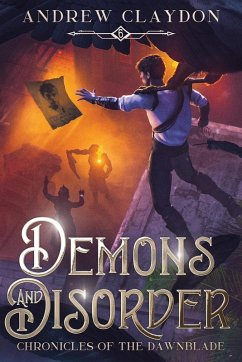 Demons and Disorder - Claydon, Andrew