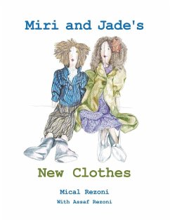 Miri and Jade's New Clothes - Rezoni, Mical