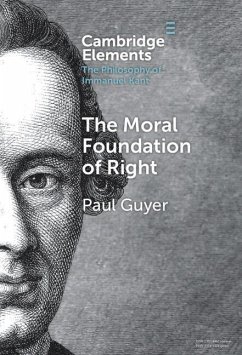 The Moral Foundation of Right - Guyer, Paul