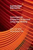 Investigating Plagiarism in Second Language Writing Investigating Plagiarism in Second Language Writing