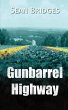 Gunbarrel Highway - Bild 1