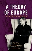 A Theory of Europe A Theory of Europe