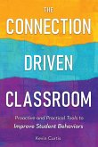 The Connection-Driven Classroom The Connection-Driven Classroom