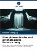 Eine philosophische und psychologische... - Bild 1