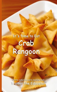 Cover It's Time to Eat Crab Rangoon
