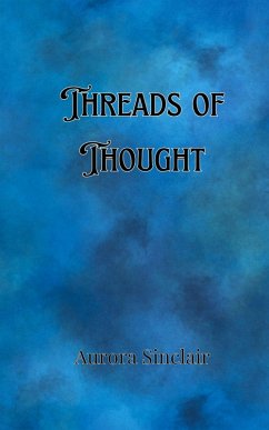 Threads of Thought - Sinclair, Aurora