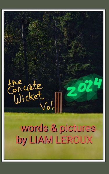 The Concrete Wicket Volume 3 The Concrete Wicket Volume 3