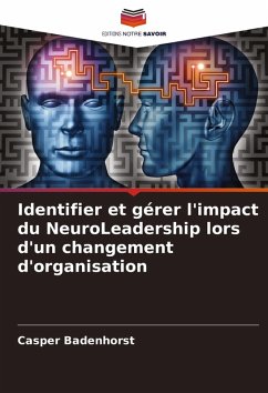 Cover Identifier et gérer l'impact du NeuroLeadership lors d'un changement d'organisation