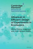 Advances in Efficient Design of Experiments in Economics Advances in Efficient Design of Experiments in Economics