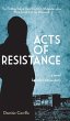 Acts of Resistance: A Novel - Bild 1