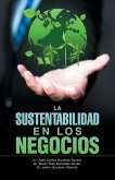 "La Sustentabilidad en los Negocios" "La Sustentabilidad en los Negocios"