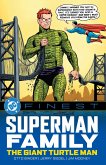 DC Finest: Superman Family: The Giant Turtle Man DC Finest: Superman Family: The Giant Turtle Man