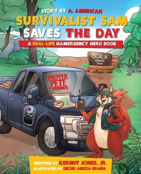 Survivalist Sam Saves the Day Survivalist Sam Saves the Day