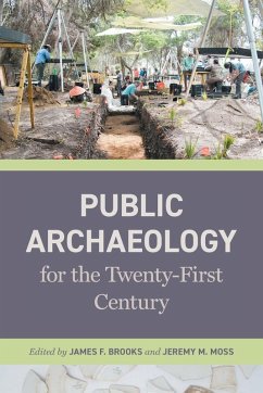 Public Archaeology for the Twenty-First Century Cover Public Archaeology for the Twenty-First Century