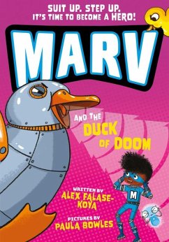 Marv and the Duck of Doom - Falase-Koya, Alex