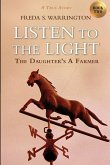 Listen to the Light Listen to the Light