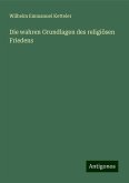 Die wahren Grundlagen des religiösen Friedens Die wahren Grundlagen des religiösen Friedens