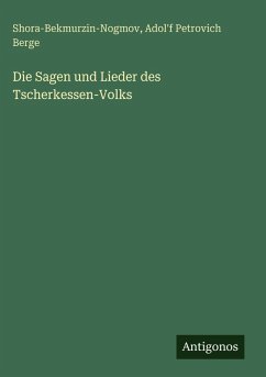 Cover Die Sagen und Lieder des Tscherkessen-Volks